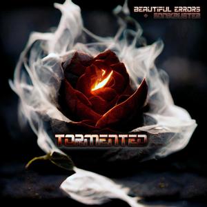 Tormented (Beautiful Errors Remix)