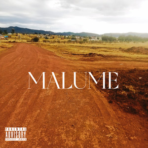 Malume (Explicit)