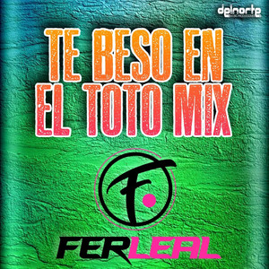 Te Beso En El Toto Mix