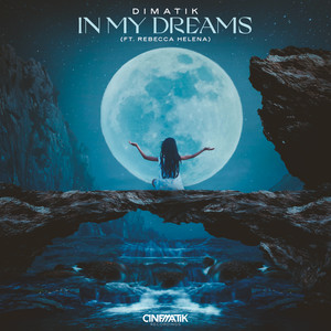 In My Dreams(feat. Rebecca Helena) (Radio Edit)