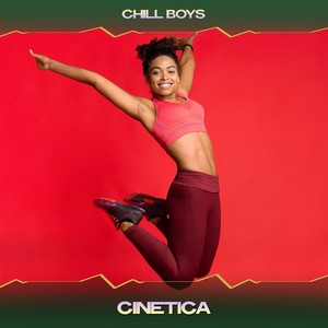 Cinetica (Chillout mix, 24 bit remastered)