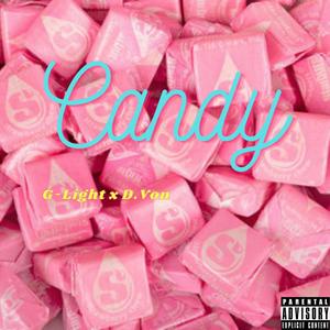 Candy (feat. D.Von) (Explicit)