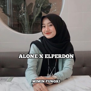 DJ Alone X Elperdon