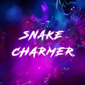 Snake Charmer (feat. Eva Rosa) [Explicit]