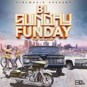 SUNDAY FUNDAY(feat. SERLATHEO) (Explicit)