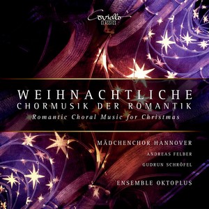 Weihnachtliche Chormusik der Romantik (Arr. von Andreas N. Tarkmann)