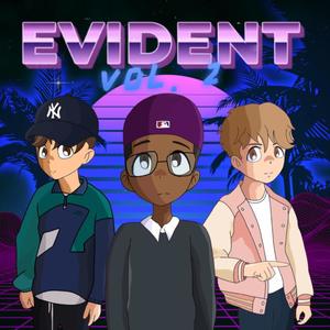 Evident, Vol. 2 (feat. daash!) (Explicit)