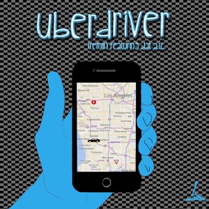 Uberdriver (Remix) [feat. Dat A.L.C.]