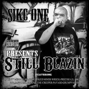 Still Blazin (Explicit)