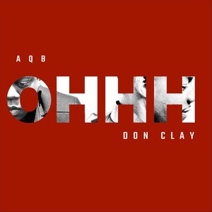 OHHH (feat. Don Clay)