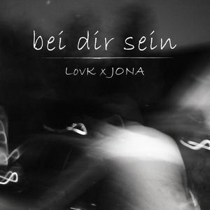 bei dir sein (feat. JONA) (Explicit)