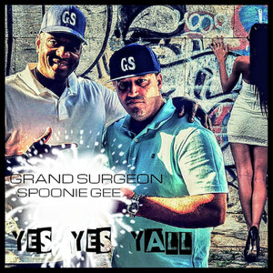 Yes Yes Y'all(feat. Spoonie Gee, Lg Roc & Ld on the Cut)