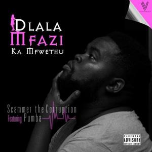 Dlala Mfaz ka Mfethu (feat. Phumba)