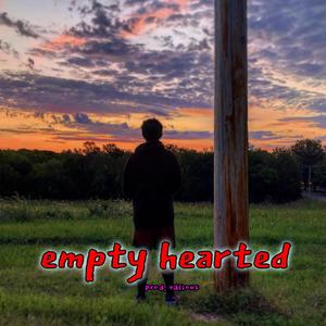 Empty Hearted