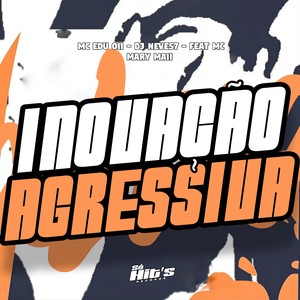 Inovação Agressiva (Explicit)