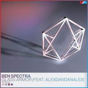 Glass Armor(feat. AlexDanDanAlex)