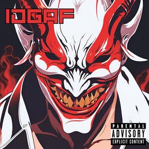 IDGAF (feat. KalleKnas) [Explicit]