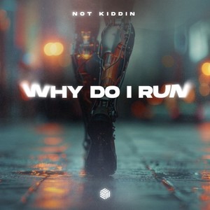 Why Do I Run