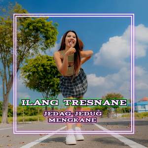 DJ ILANG TRESNANE VIRALL TIKTOK