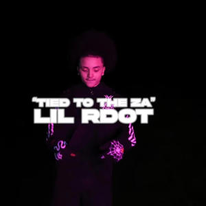Tied To The Za (Explicit)