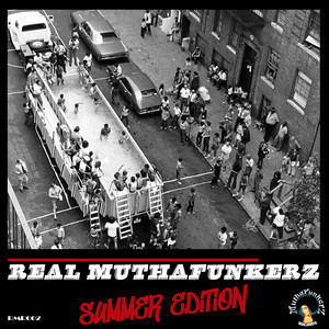 Real MuthaFunkerz ( Summer Edition)