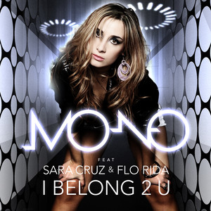 I Belong 2U (feat. Sara Cruz & Flo Rida)