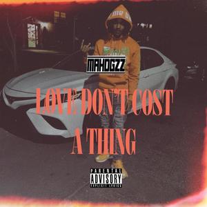 Love Don't Cost A Thing (Explicit)