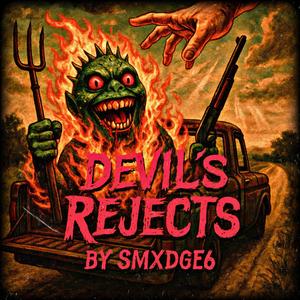 Devil's Rejects (Explicit)