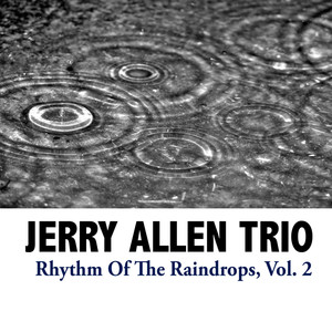 Rhythm of the Raindrops, Vol. 2