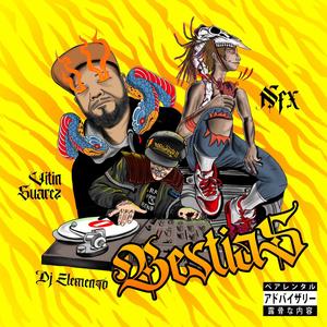 BESTIAS (feat. Vitin Suárez & NFX) (Explicit)
