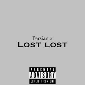 Love lost (Explicit)