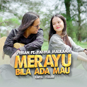 Merayu Bila Ada Mau