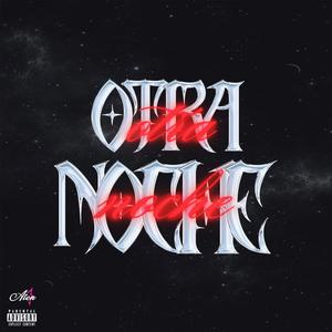 OTRA NOCHE (Explicit)