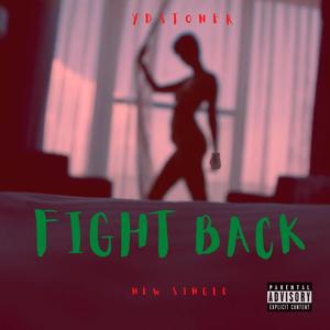 Fight Back (Explicit)