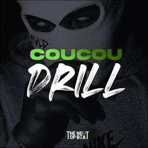 COUCOU DRILL