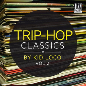 Trip Hop Classics Vol.2