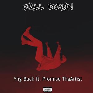 Fall Down (Explicit)