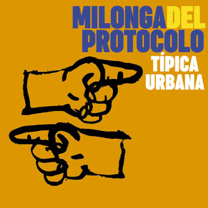 Milonga del Protocolo