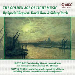 The Golden Age of Light Music: By Special Request - David Rose & Sidney Torch