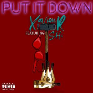 Put It Down (feat. Shi) [Explicit]