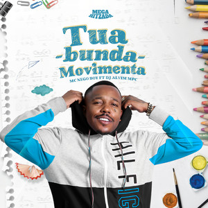 Tua Bunda Movimenta (Explicit)