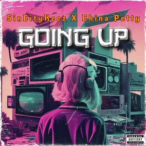 Going Up (Explicit)