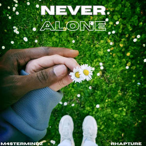 Never Alone