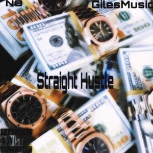 Straight Hustle (Explicit)