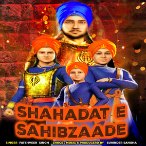 Shahadat E Sahibzaade