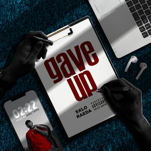 Gave Up
