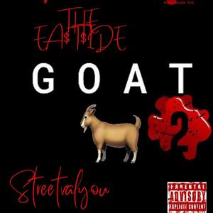 The Eastside Goat 2 (Explicit)