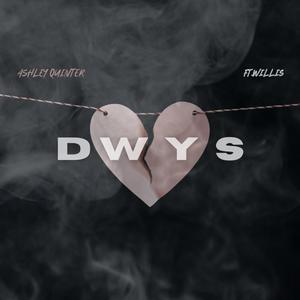 DWYS (feat. Willis)