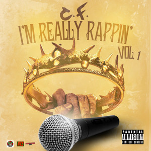 I'm Really Rappin (Explicit)