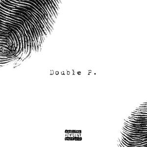 Double P (feat. Cario) [Explicit]